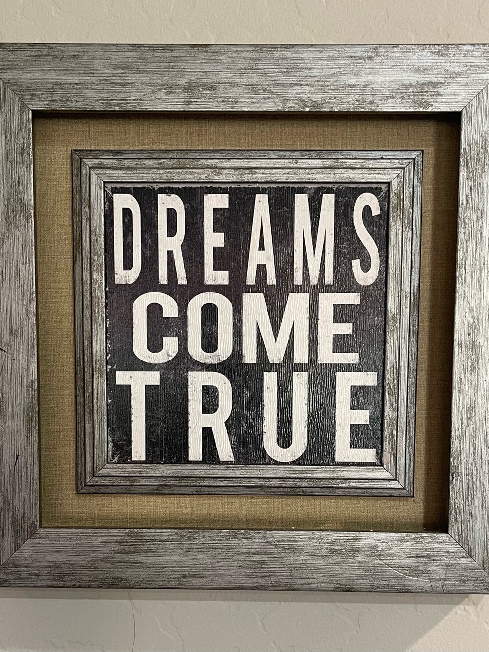 Dreams Come True Framed Wall Sign - Rustic Silver and Black